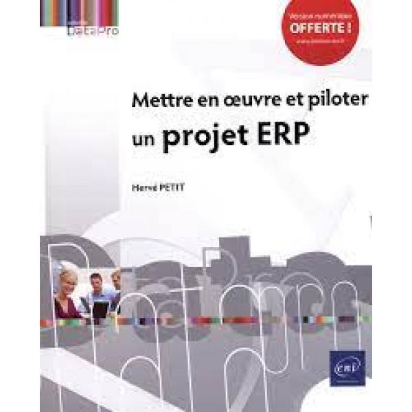 Mettre en oeuvre et piloter un projet ERP