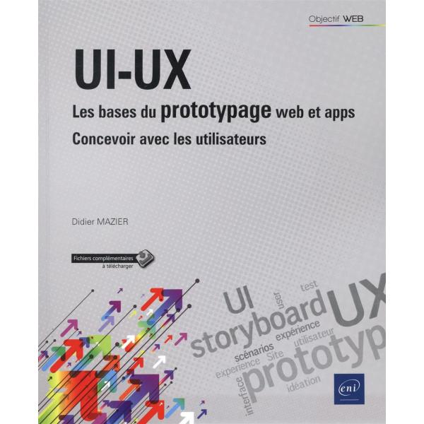 UI-UX les bases du prototypage web et apps