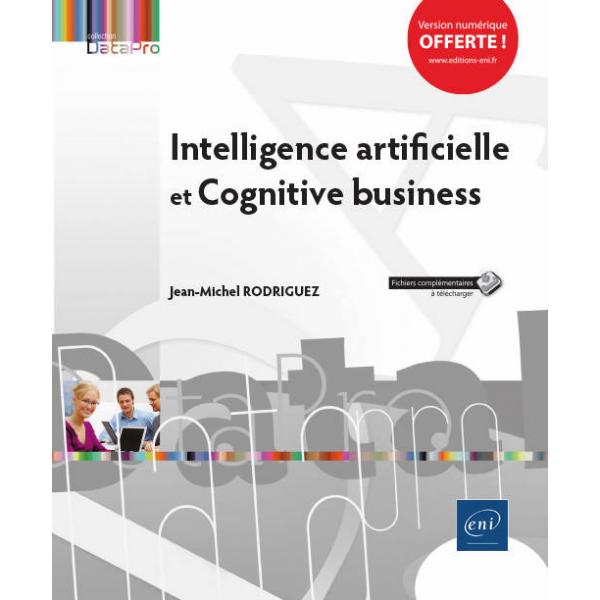 Intelligence artificielle et cognitive business