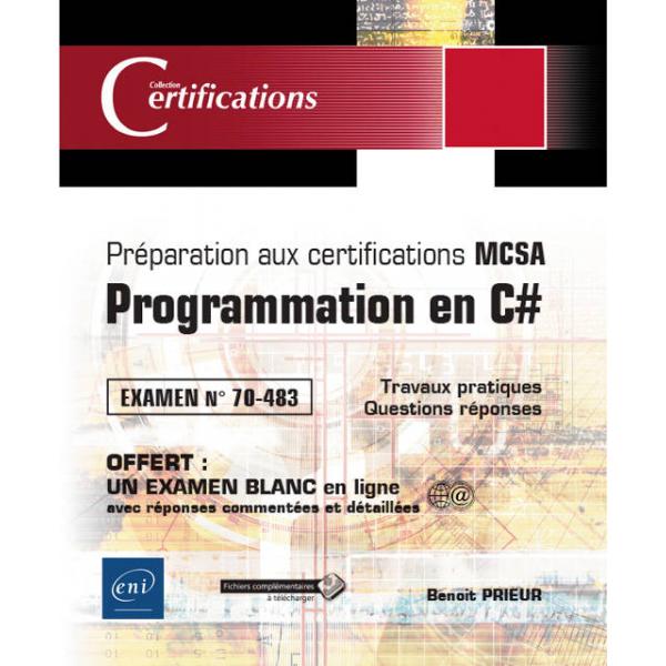 Programmation en C# Examen N°70-483