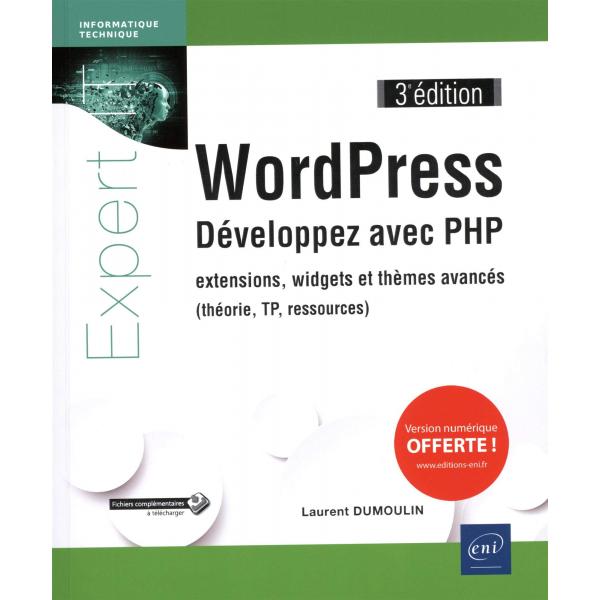 WordPress Développez avec PHP 3éd