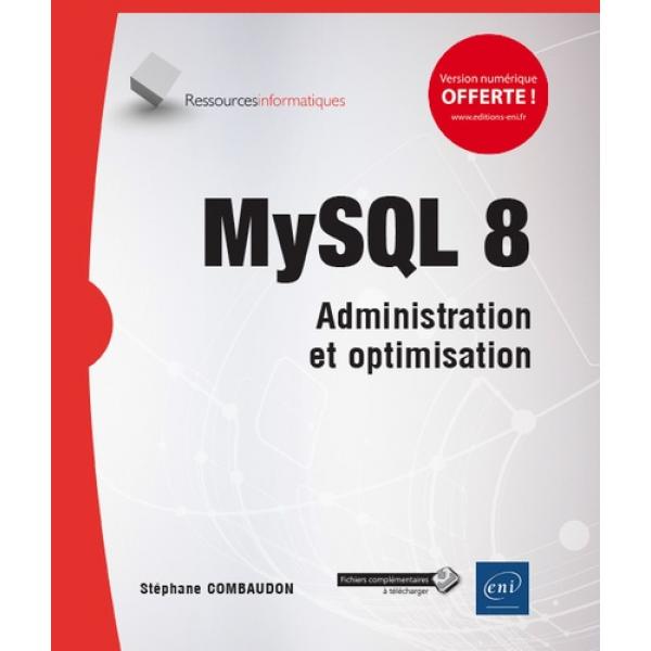 MySQL 8 Administration et optimisation