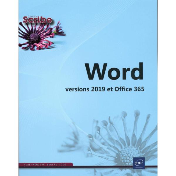 Word versions 2019 et office 365 aide mémoire