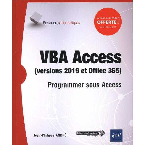 VBA Access versions 2019 et Office 365 Programmer sous Access