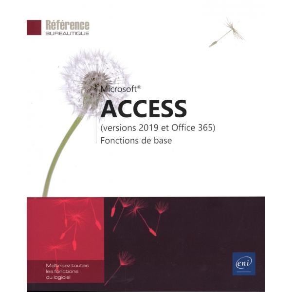 Access versions 2019 et Office 365 Fonctions de base