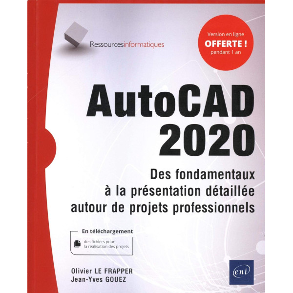 AutoCAD 2020 - Des fondamentaux à la présentation