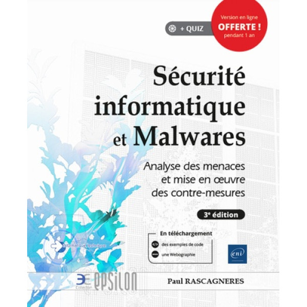 Sécurité informatique et Malwares 3ED