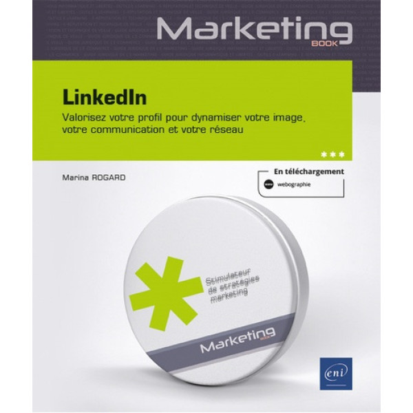 LinkedIn - Valorisez votre profil pour dynamiser votre image