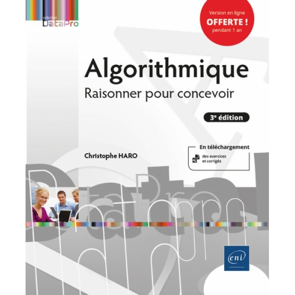 Algorithmique - Raisonner pour concevoir 3ED