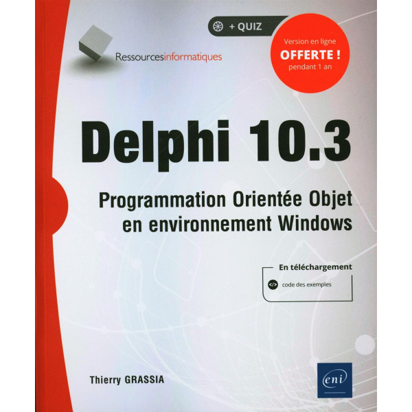 Delphi 10.3- Programmation orientée objet en environnement Windows