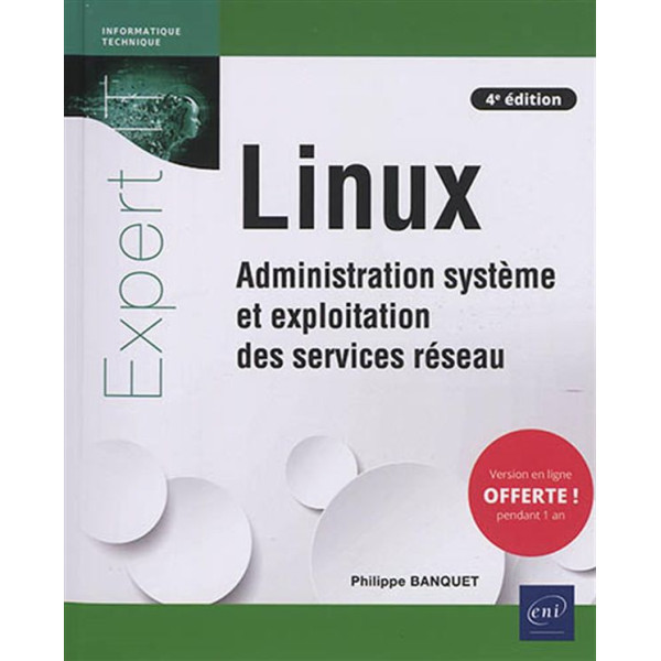 Linux - Administration système et exploitation des services réseau 4ED