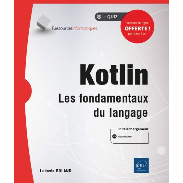 Kotlin - Les fondamentaux du langage