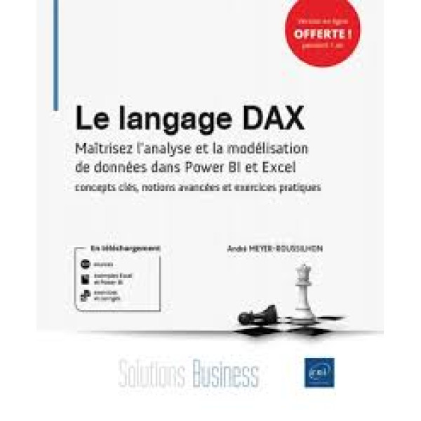 Le langage DAX -Maîtrisez l'analyse et la modélisation de données dans Power BI et Excel