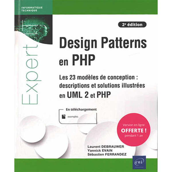 Design Patterns en PHP - Les 23 modèles de conception : descriptions et solutions illustrées en UML2 2ED