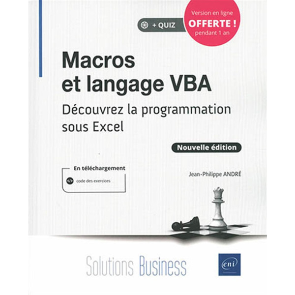 Macros et langage VBA - Découvrez la programmation sous Excel