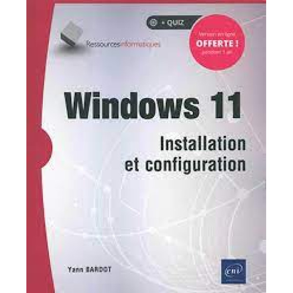 Windows 11 Installation et configuration 
