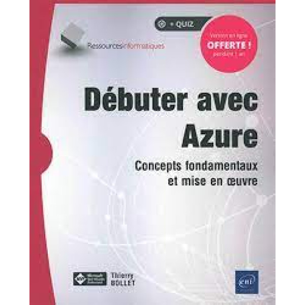 Débuter avec Azure - Concepts fondamentaux et mise en oeuvre