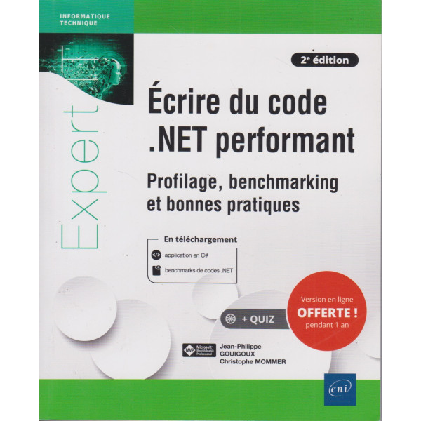 Ecrire du code .NET performant - Profilage, benchmarking et bonnes pratiques 2ED