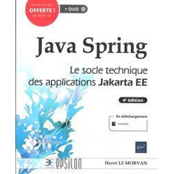 Java Spring - Le socle technique des applications Jakarta EE 4ED
