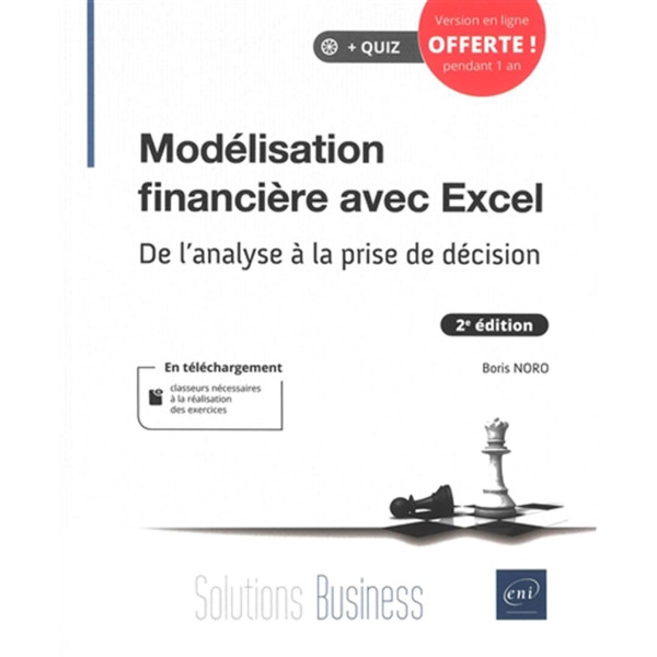 Modélisation financière avec Excel - De l'analyse à la prise de décision 2ED