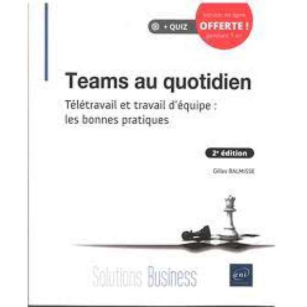 Teams au quotidien - Télétravail et travail d'équipe 2ED