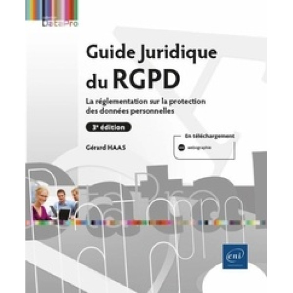 Guide Juridique du RGPD 3ED