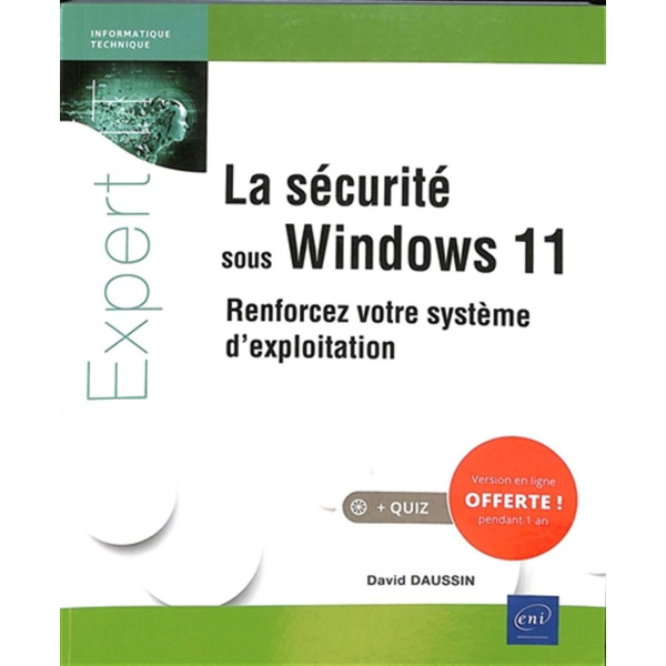 La sécurité sous Windows 11 - Renforcez votre système d'exploitation