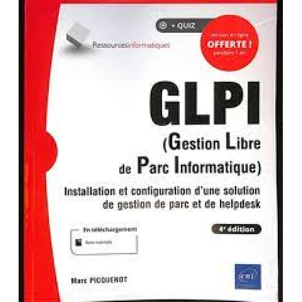 GLPI (Gestion Libre de Parc Informatique)