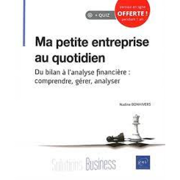 Ma petite entreprise au quotidien - Du bilan à l'analyse financière