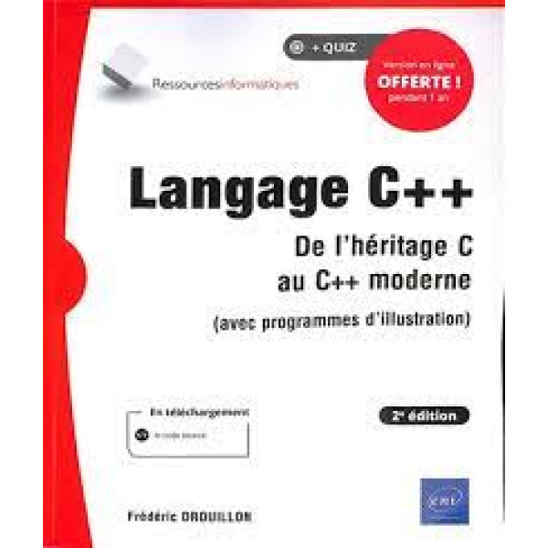 Langage C++ - De l'héritage C au C++ moderne 2ED