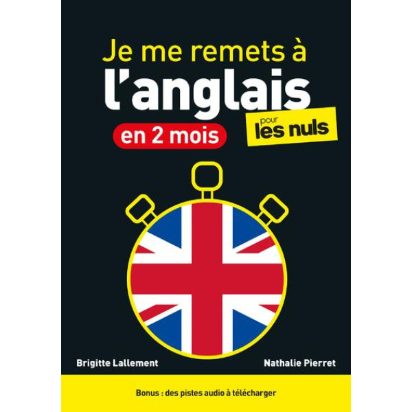 Je me remets à l'anglais en 2 mois pour les nuls