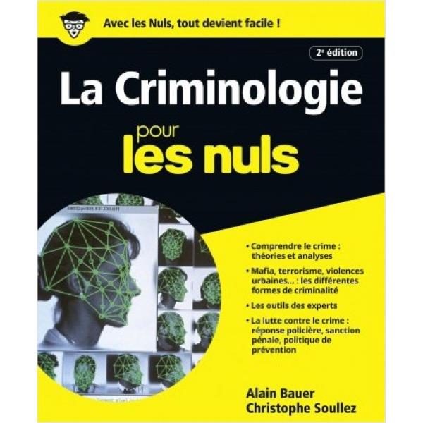 La criminologie pour les nuls grand format 2e édition