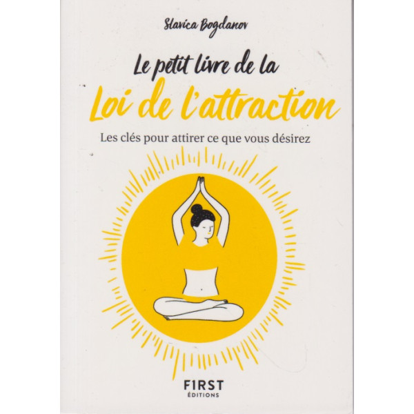 Le petit livre de la loi de l'attraction