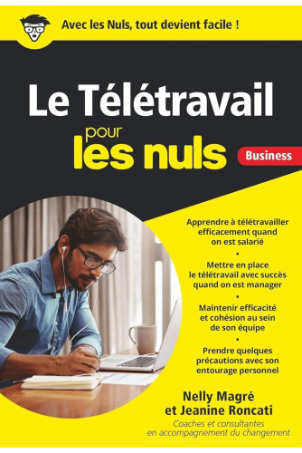 Le télétravail pour les nuls Le télétravail pour les nuls