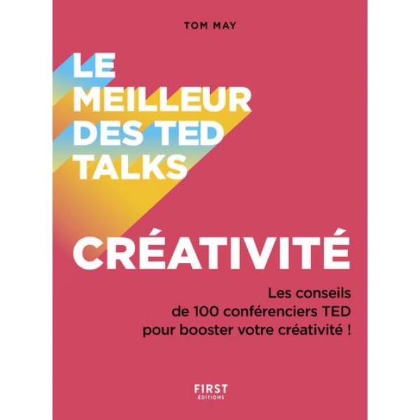 Le meilleur des Ted Talks -Créativité