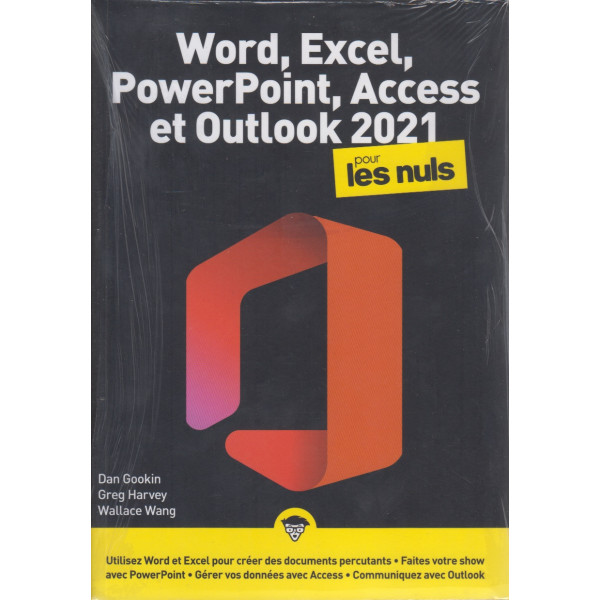Word Excel PowerPoint Access & Outlook 2021 pour les nuls