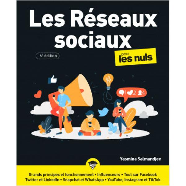 Les Réseaux sociaux pour les Nuls*