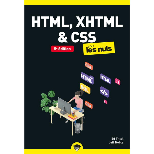 HTML, XHTML & CSS pour les Nuls