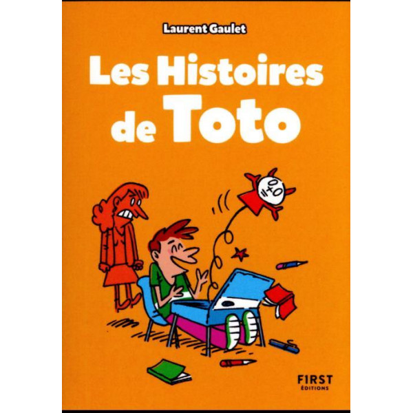 Les Histoires de Toto - Le petit livre des grandes inspirations