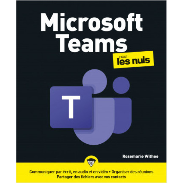 Microsoft Teams pour les nuls