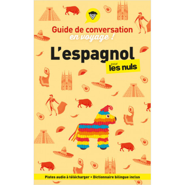 Guide de conversation en voyage -L'espagnol pour les nuls 