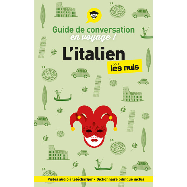 L'italien pour les nuls en voyage-guide de conversation