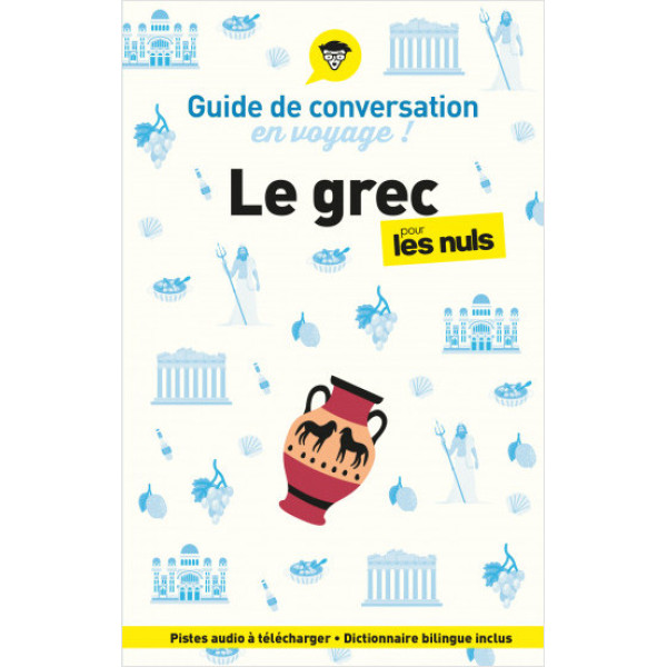 Guide de conversation en voyage  -Le grec pour les nuls 