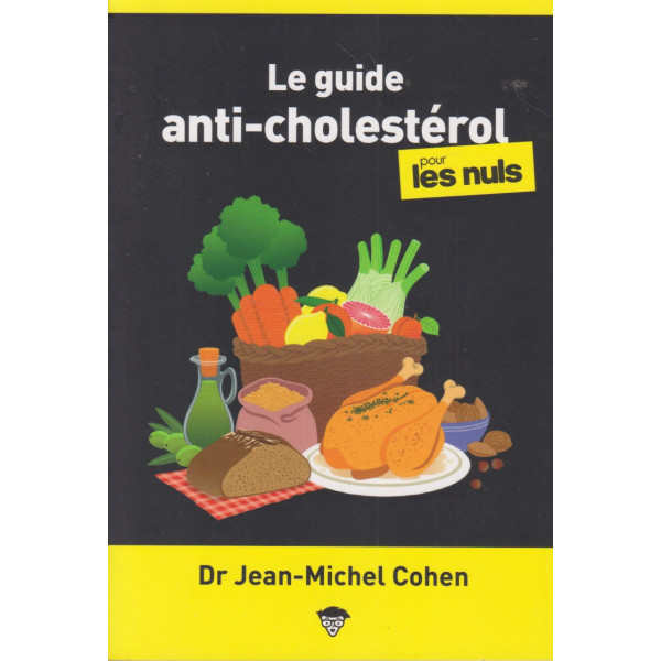 Le guide anti-cholestérol pour les Nuls 