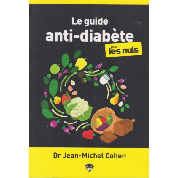 Le Guide anti-diabète pour les Nuls 