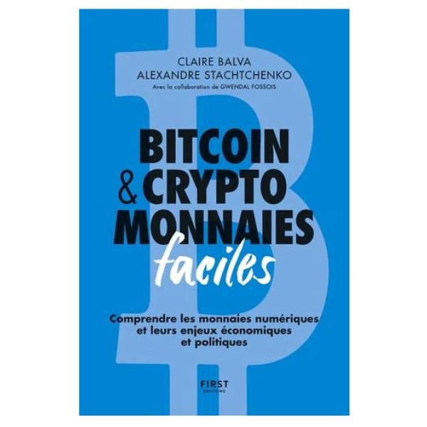 Bitcoin & cryptomonnaies faciles.