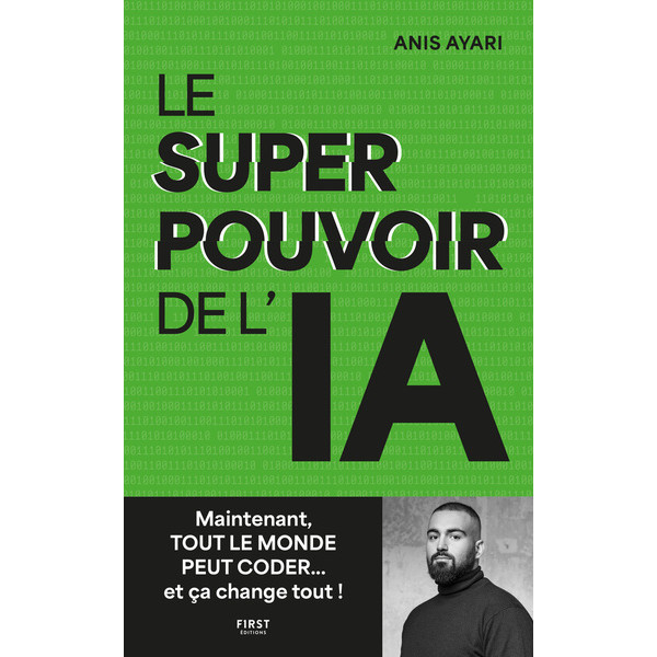 Le super pouvoir de l'IA : maintenant tout le monde peut coder... et ça change tout !