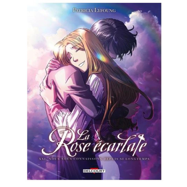 La Rose écarlate Tome 21 -Nous nous connaissons depuis si longtemps