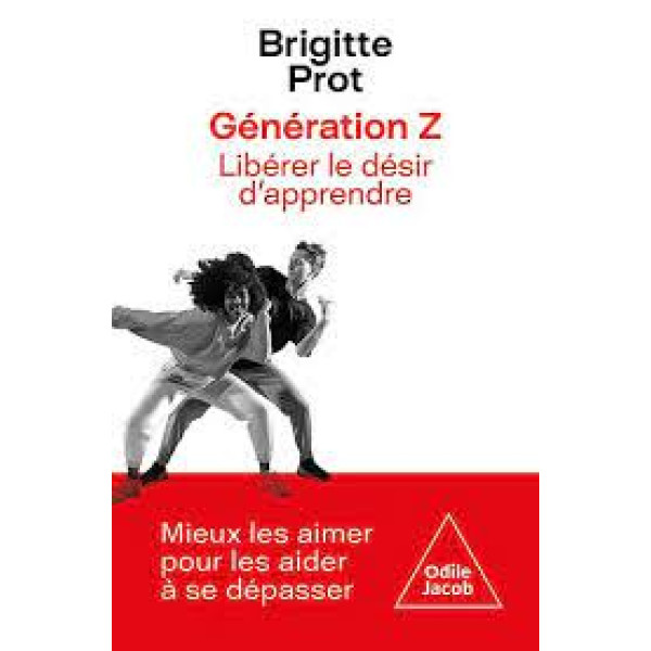 Génération Z -Libérer le désir d'apprendre