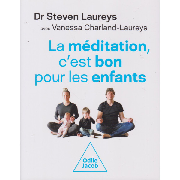 La méditation c'est bon pour les enfants